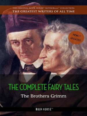 cover image of The Brothers Grimm--The Complete Fairy Tales